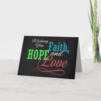 Wishing You Faith  Hope And Love Greeting Card by ChristmasCardShop at Zazzle