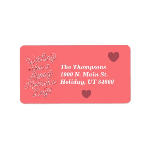 Wishing You Happy Mothers Day  Address Labels