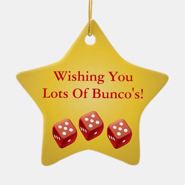 Wishing You Lot's of Bunco's Gift Ornament (Front)