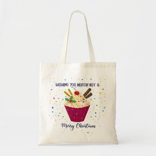 wishing you muffin but a Merry christmas Card Clas Tote Bag