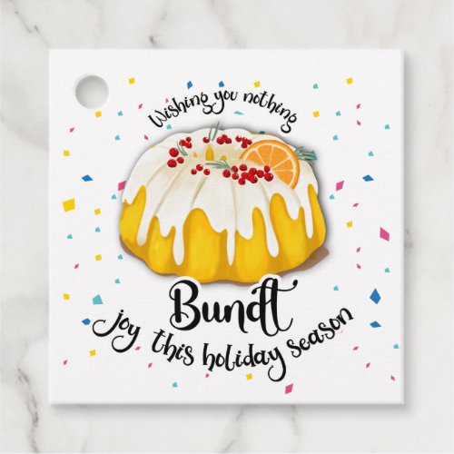 wishing you nothing bundt joy this holiday season  favor tags