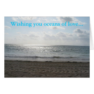 Wishing You Oceans of Love Cards