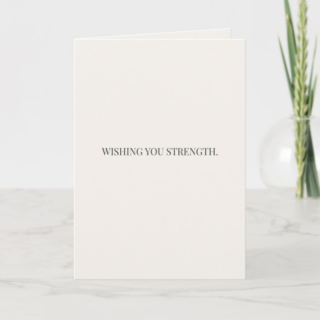 Wishing You Strength – Sympathy & Support Card (Front)