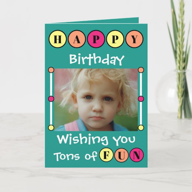Wishing you tons of fun green kids photo birthday card (Front)
