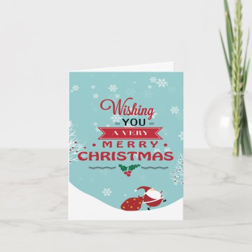 Wishing You Very Merry Christmas Holiday Card