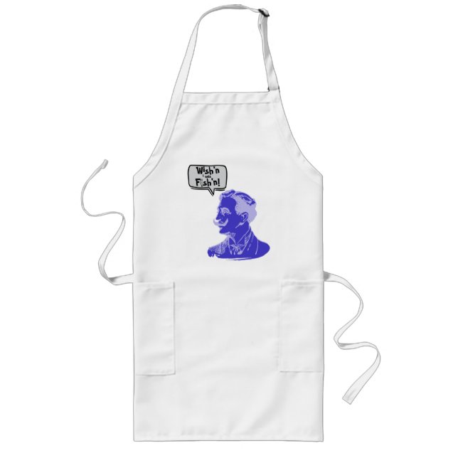 "Wish'n I was Fish'n"   Long Apron (Front)