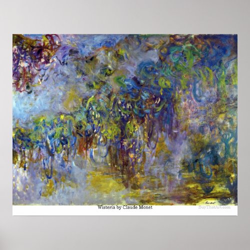 Wisteria by Claude Monet Poster