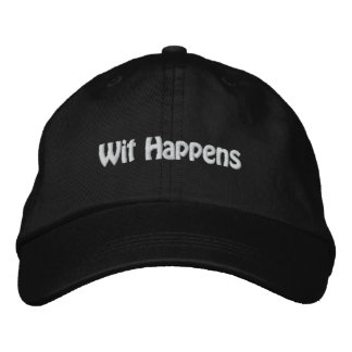 Wit Happens Embroidered Baseball Hat