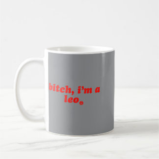 Witch A Leo Funny Leo Zodiac Birthday Season Girls Coffee Mug