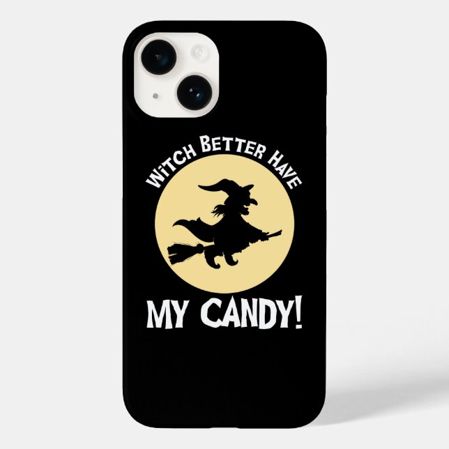 Witch Better Have My Candy! Case-Mate iPhone Case (Back)