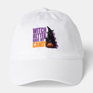 🧙 Witch Better Have My Candy Funny Halloween Quot Hat