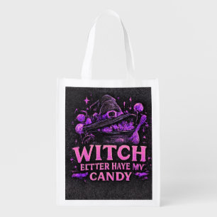 Witch Better Have My Candy Pink Halloween Reusable Grocery Bag