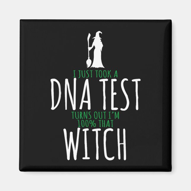 Witch design - 100% that witch - funny halloween  magnet (Front)