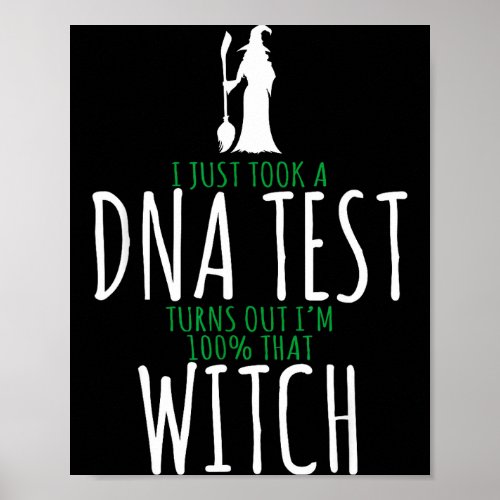 Witch design - 100% that witch - funny halloween  poster