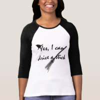Witch Drive a Stick  Funny Halloween T-shirt