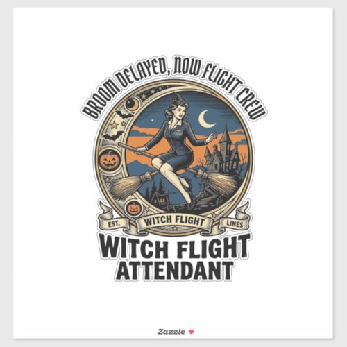 Witch flight attendant Halloween broom broke desig Sticker