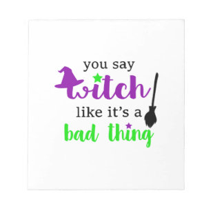 Witch Funny Halloween  Notepad