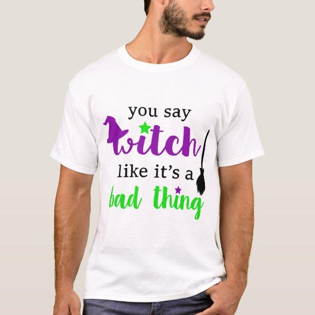Witch Funny Halloween  T-Shirt (Front)