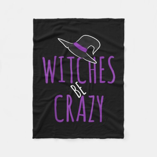 Witch hat design - witches be crazy - halloween  fleece blanket