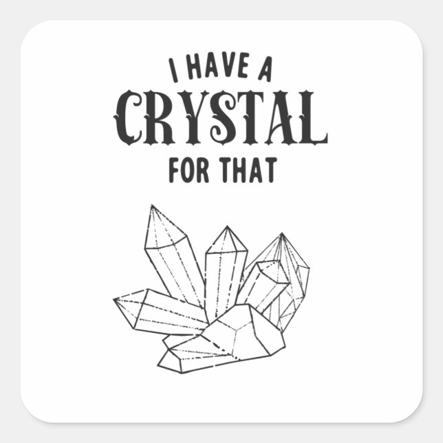 Witch I Have A Crystal For This Funny Magic Square Sticker (Front)