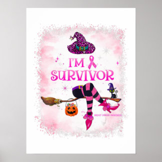 Witch I'm Survivor Breast Cancer Awareness Pumpkin Poster