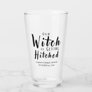 Witch Is Getting Hitched Bachelorette Party Beer  Glass