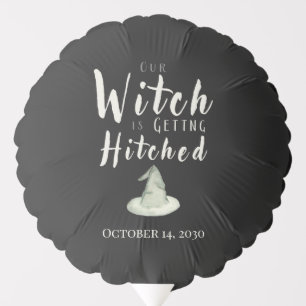 Witch Is Getting Hitched Halloween Bridal Shower Balloon