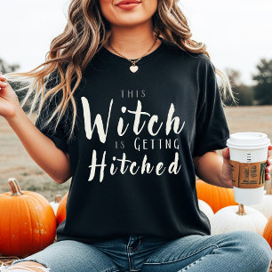 Witch Is Getting Hitched Halloween Bride Black  T-Shirt