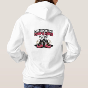 Witch Legs – Drop a House Funny Halloween Quote Hoodie