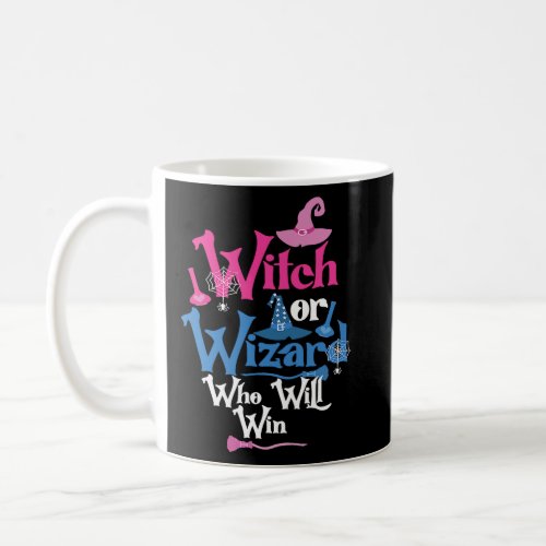 Witch or Wizard Who Will Win Gender Reveal Party  Coffee Mug