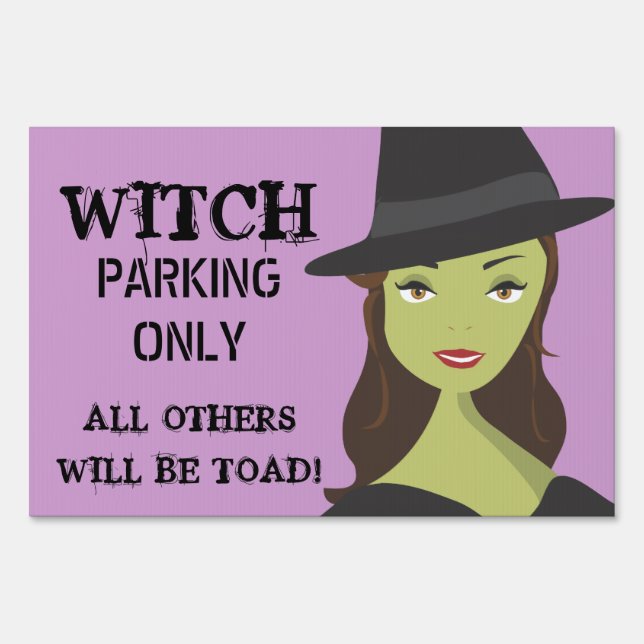 Witch Parking Only All Others Toad Yard Sign (Front)
