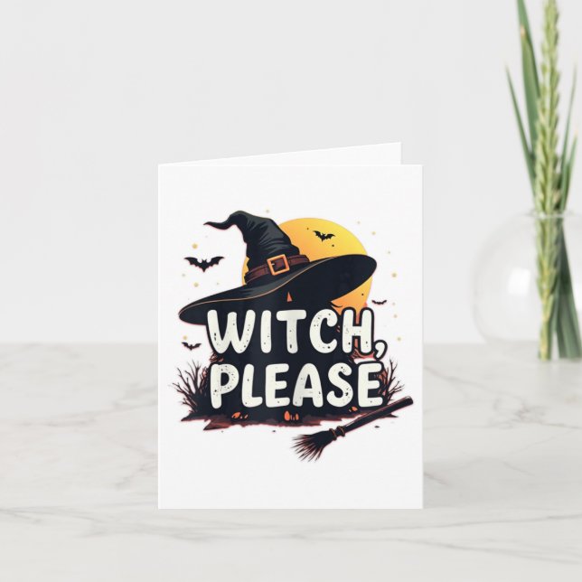Witch Please  Card (Front)