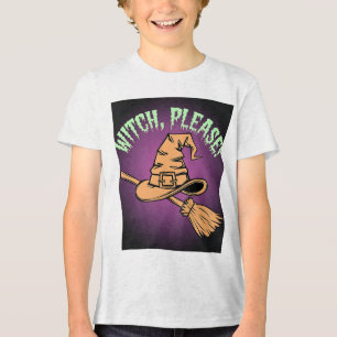 Witch, Please! Cute & Sassy Halloween Kids T-Shirt Tri-Blend Shirt