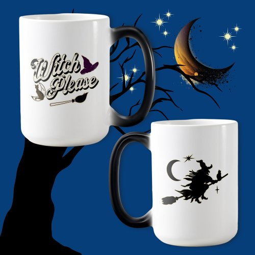 Witch Please  Funny Halloween Quote Magic Mug