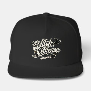 Witch Please Funny Halloween Quote Snap Back Hat