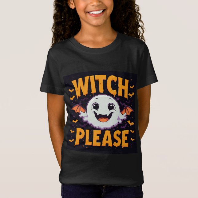 Witch Please Ghost With Bats Halloween Theme 🎃 T-Shirt (Front)
