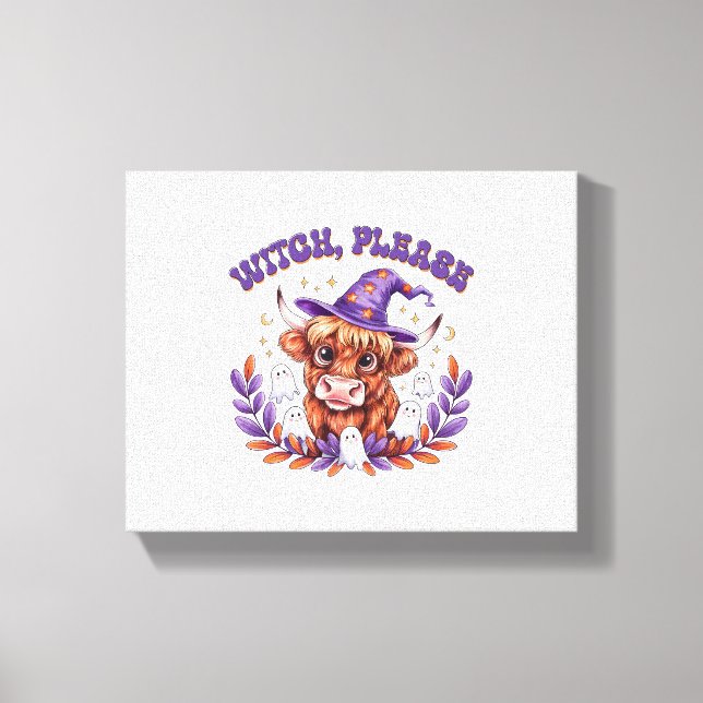 Witch Please Highland Cow Halloween Canvas Print (Front)