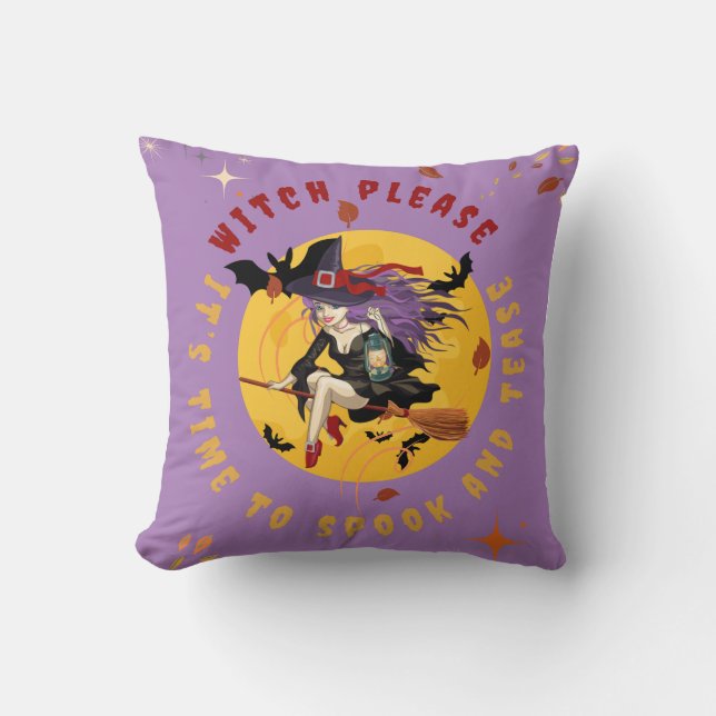 Witch Please It's Time To Spook And Tease Violet  Throw Pillow (Front)