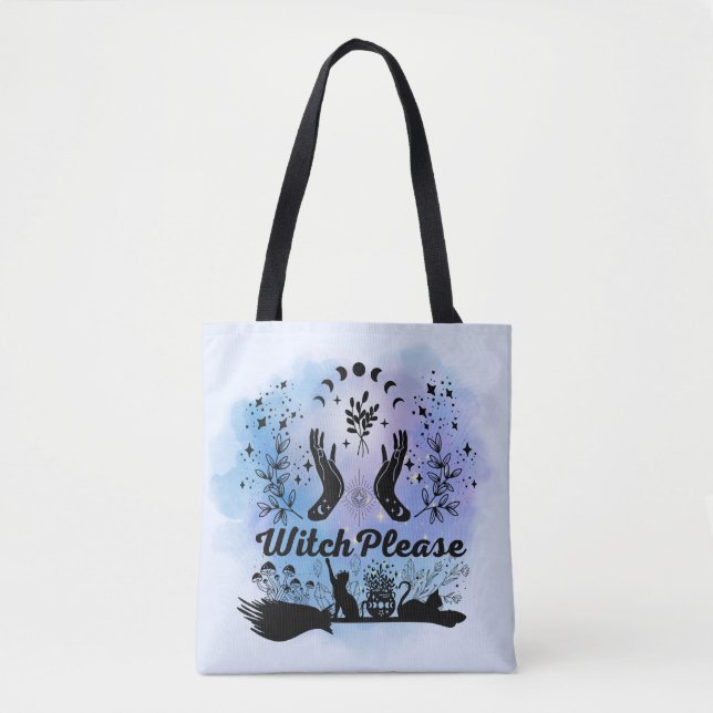 Witch Please: Sassy Sorcery Design Tote Bag (Front)