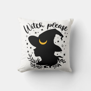 Witch Please Throw Pillow