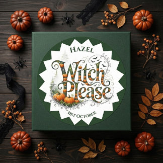 Witch Please Whimsical Botanical Modern Typography Classic Round Sticker