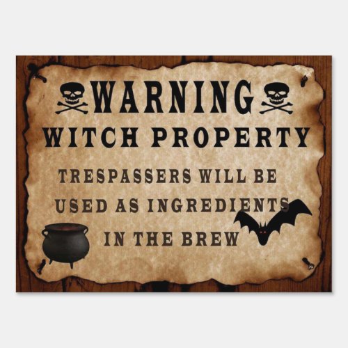 Witch Property Yard Sign