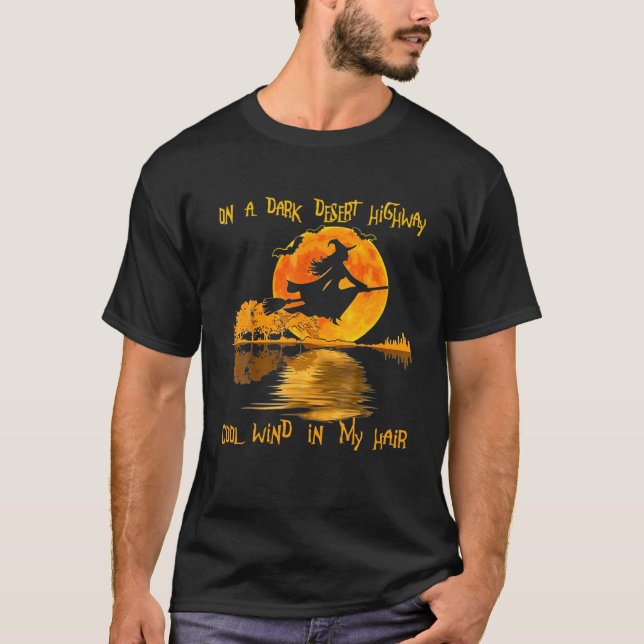 Witch Riding Brooms On A Dark Desert Highways Hall T-Shirt (Front)