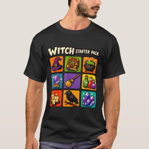 Witch starter pack funny magic witchcraft T-Shirt