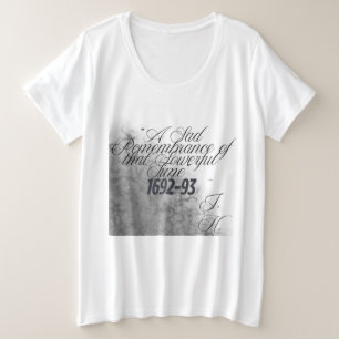 Witch T-Shirt Salem Historical Quote