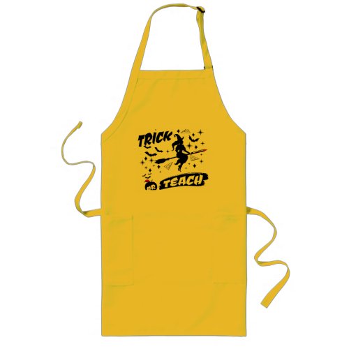 Witch Trick Or Teach Black Witchy Teacher Long Apron