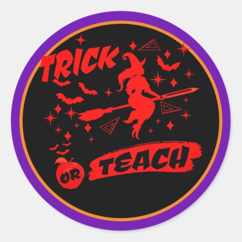 Witch Trick Or Teach Red Witchy Teacher Classic Round Sticker