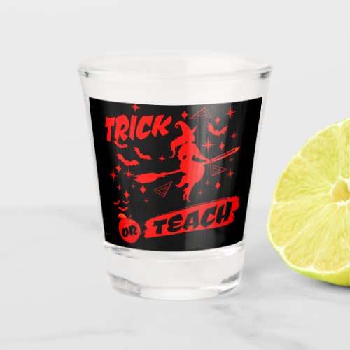 Witch Trick Or Teach Red Witchy Teacher Shot Glass