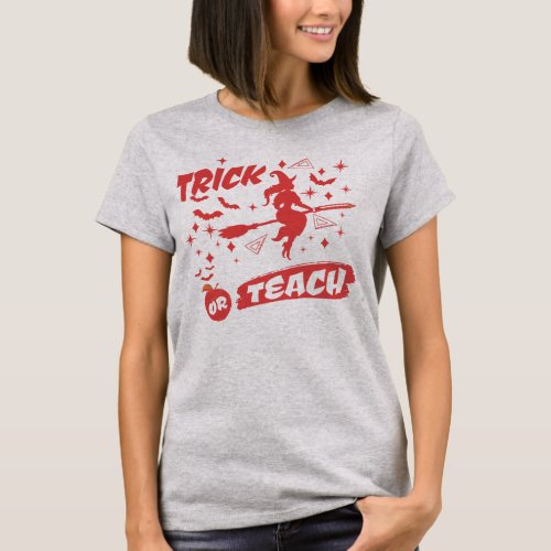 Witch Trick Or Teach Red Witchy Teacher T_Shirt