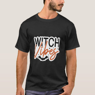Witch Vibes T-Shirt